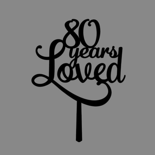 years Loved - cake topper