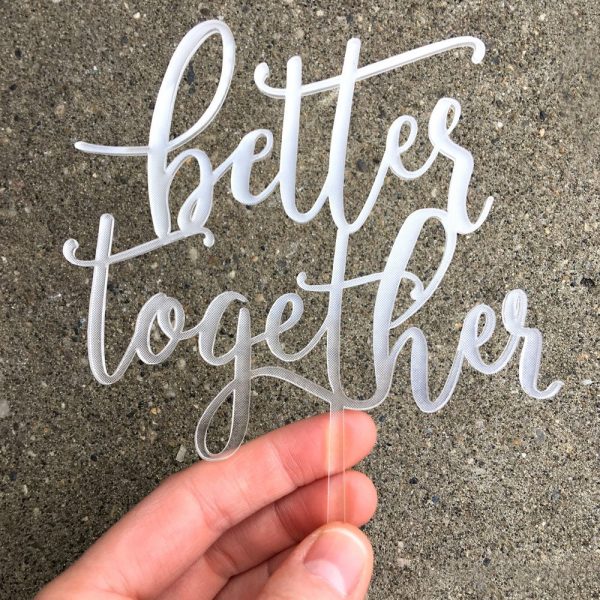 better together cake topper